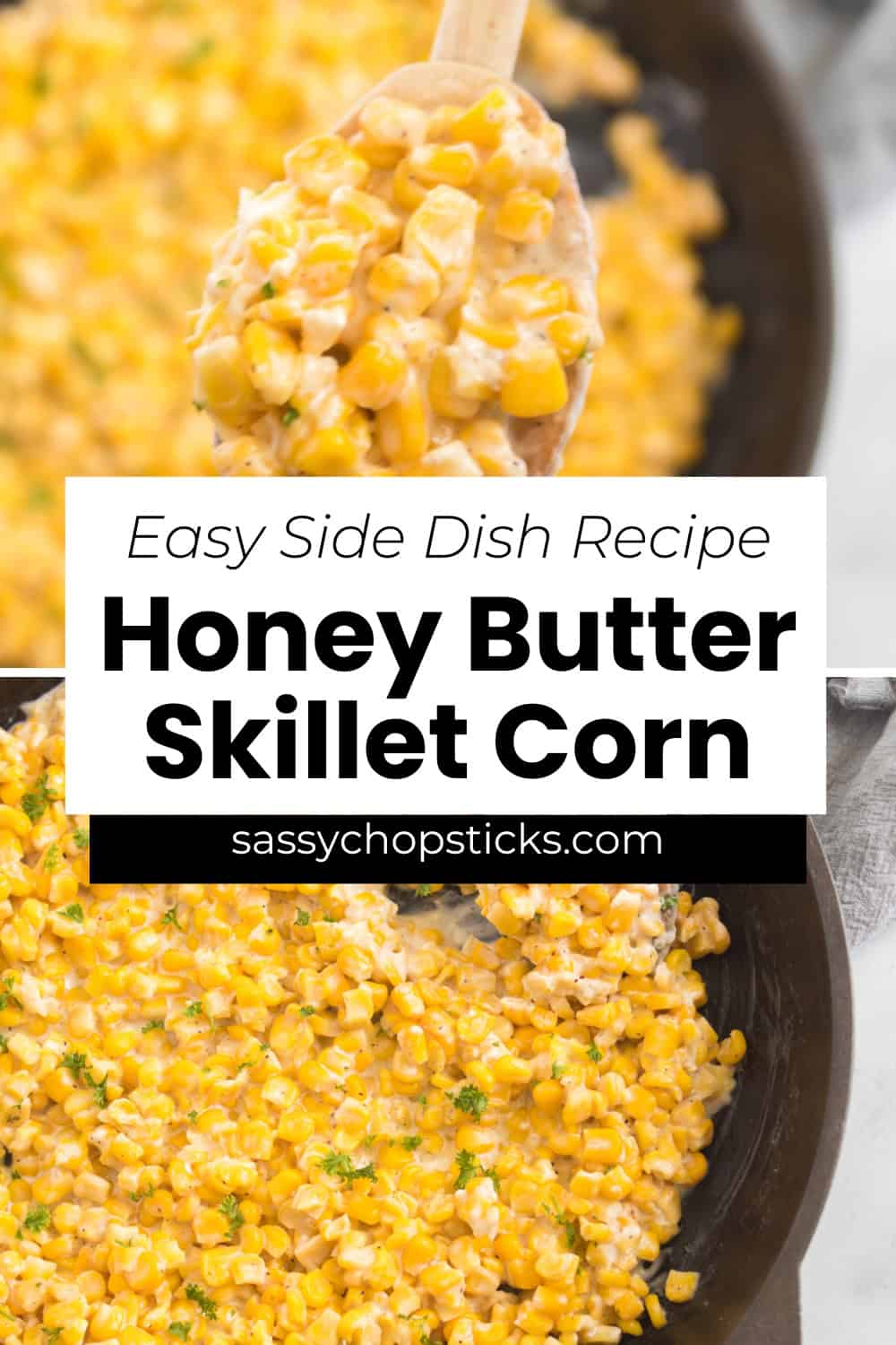 Honey Butter Skillet Corn pin.