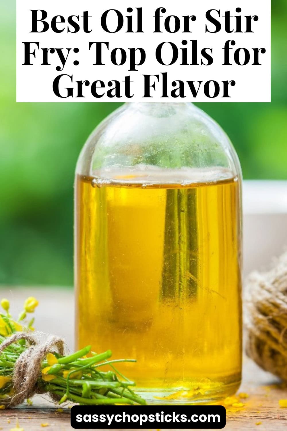 Bottle of golden cooking oil on a wooden table representing the best oil for stir fry and top oils for great flavor.